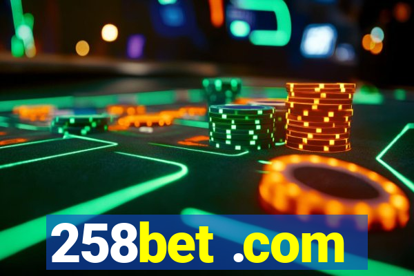 258bet .com